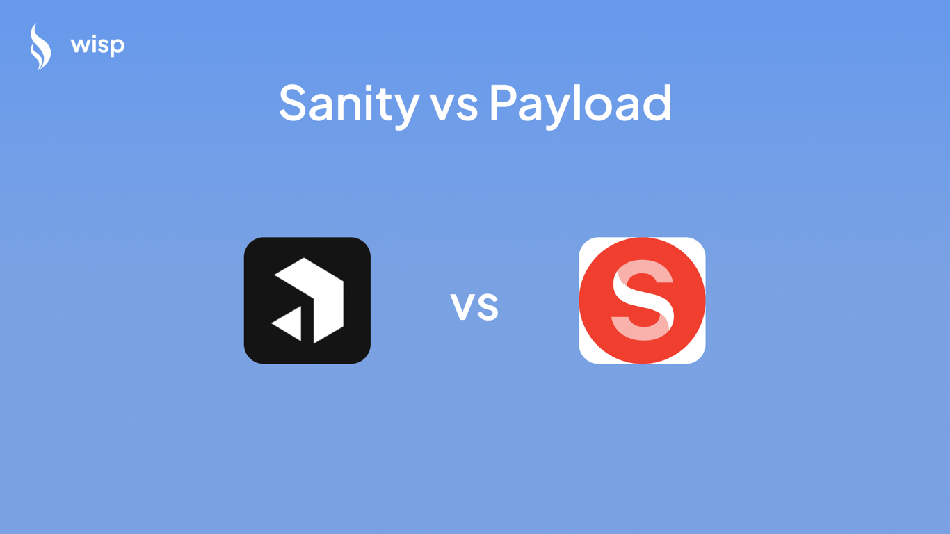 Detailed Comparison of Sanity vs Payload in 2024