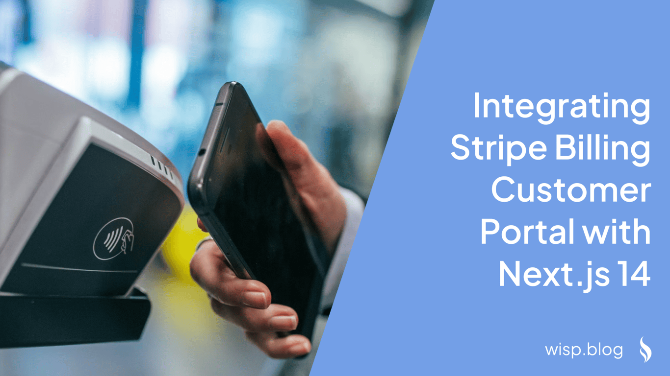 Comprehensive Guide to Integrating Stripe Billing Customer Portal with Next.js 14