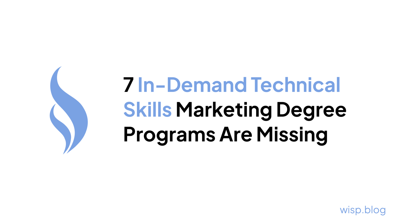7 In-Demand Technical Skills Marketing Degree Programs Are Missing