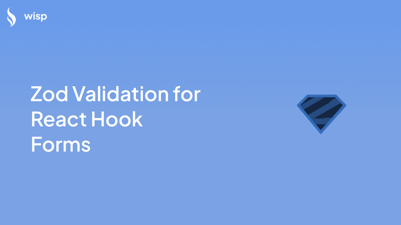 How to Use Zod Validation for React Hook Forms