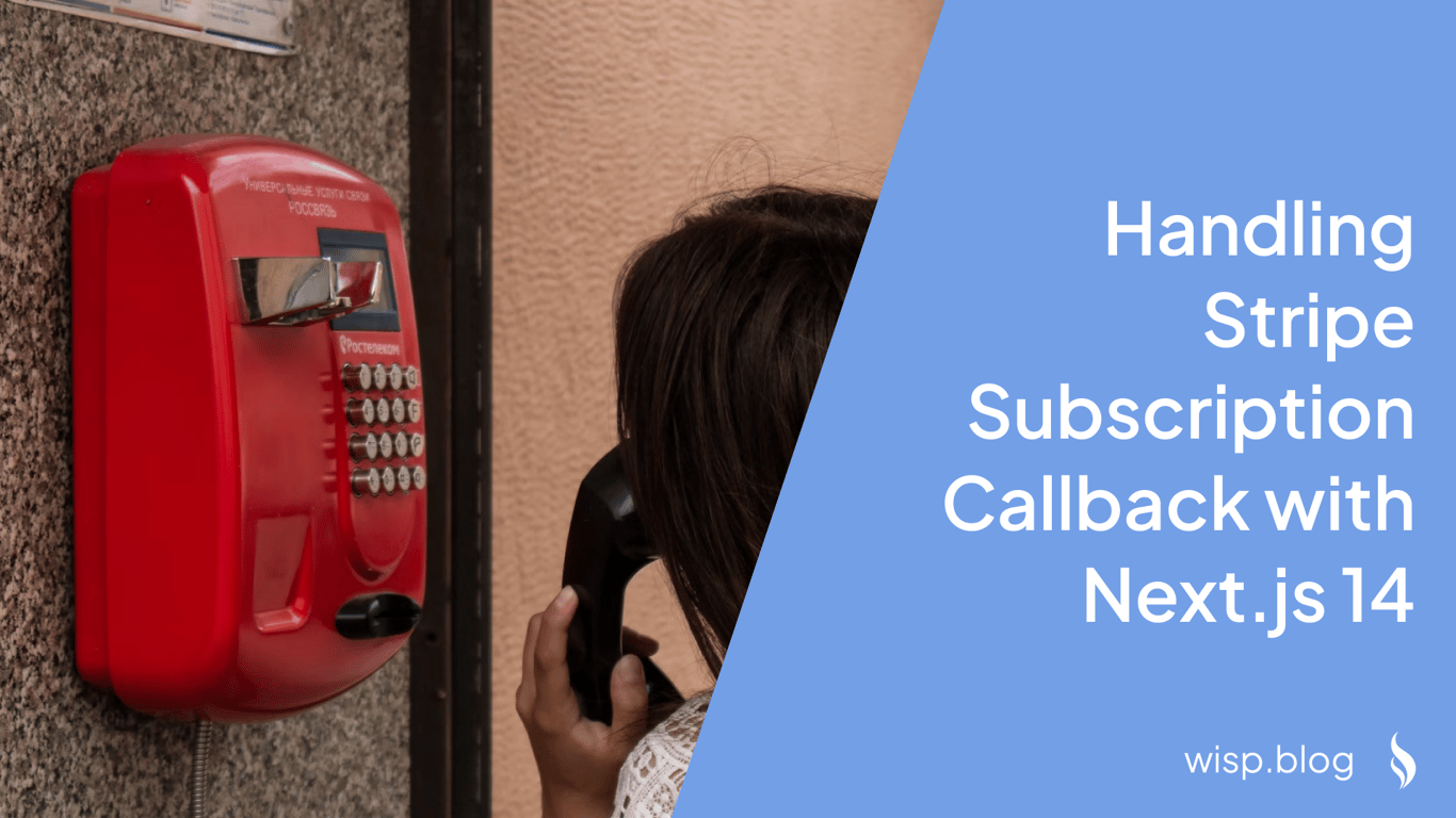 Handling Stripe Subscription Callback with Next.js 14