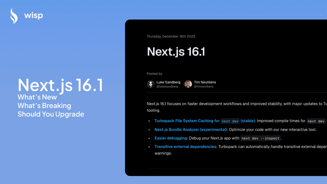 Next.js 16.1 Is Out: What's New, What's Breaking, and Should You Upgrade?