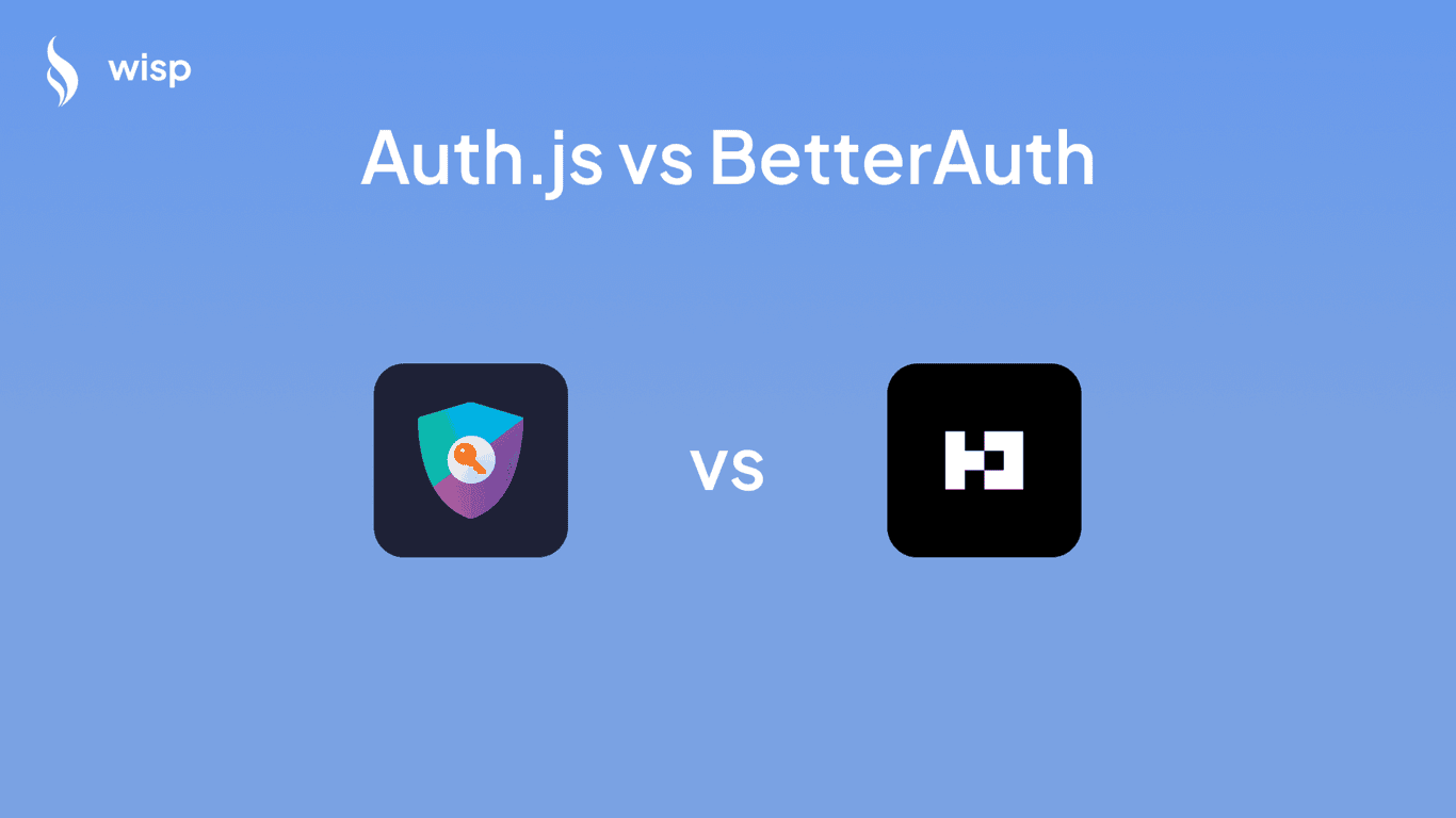 Auth.js vs BetterAuth for Next.js: A Comprehensive Comparison