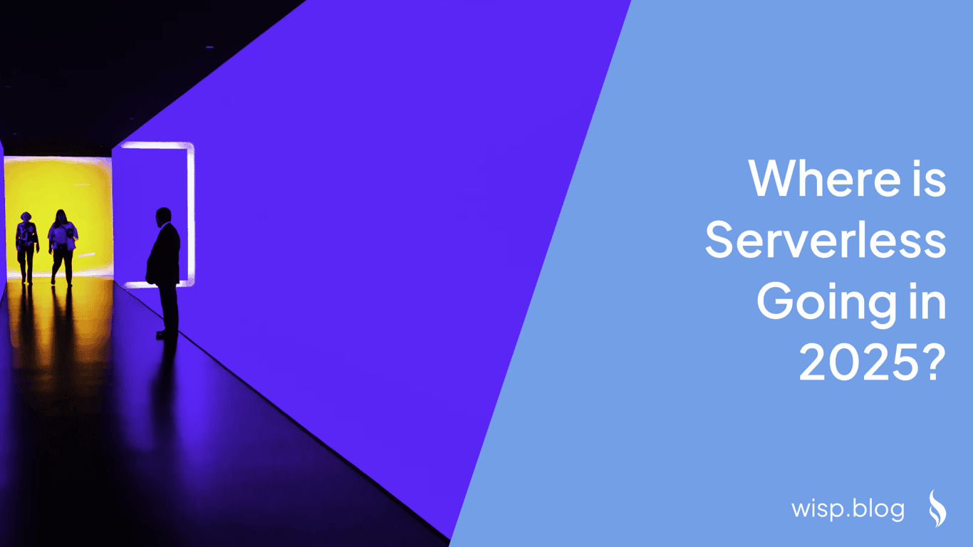 Where is Serverless Going in 2025?