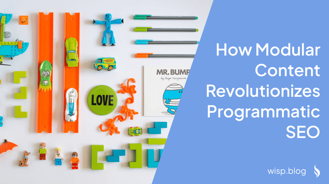 How Modular Content Revolutionizes Programmatic SEO: A Complete Guide