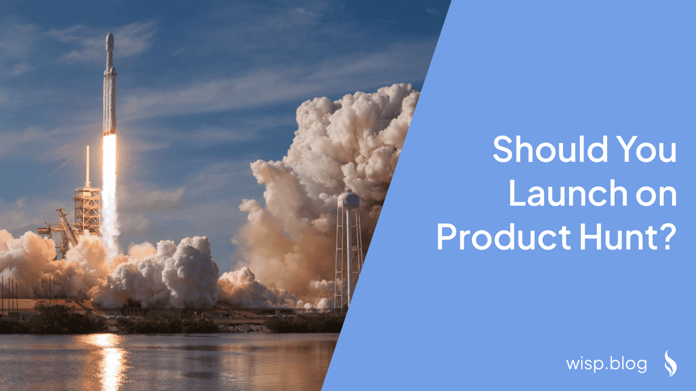Should You Launch on Product Hunt? A Reality Check for Founders