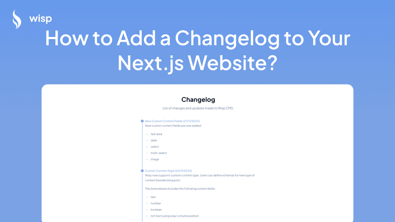 How to Add a Changelog to Your Next.js Website?